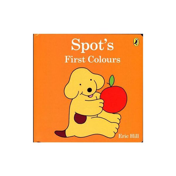 Spot's First Colours