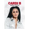 B, Cardi - Her Life Her Story