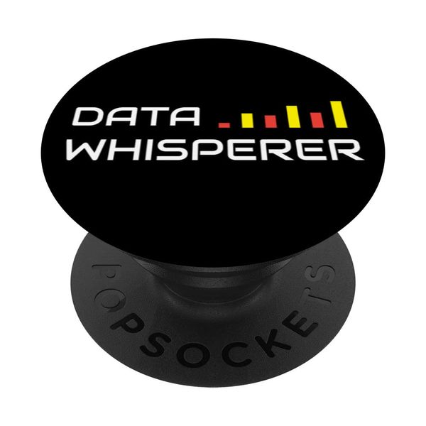 Data Whisperer Analytics Data Science Data Scientist PopSockets Swappable PopGrip