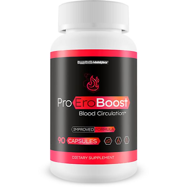 Pro EroBoost - Improved Formula Our Best Advanced Blood Flow Supplement for Men