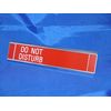 Sliding Signs - Entry Control - Do Not Disturb (Or Your Wording)