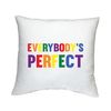 Shopagift Everybody's Perfect Printed Cushion Gift with Filled Insert - 40cm x 40cm