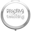 Beaching not teaching summer statement [CM17 HAAS] compact pocket mirror - silver round circle shape