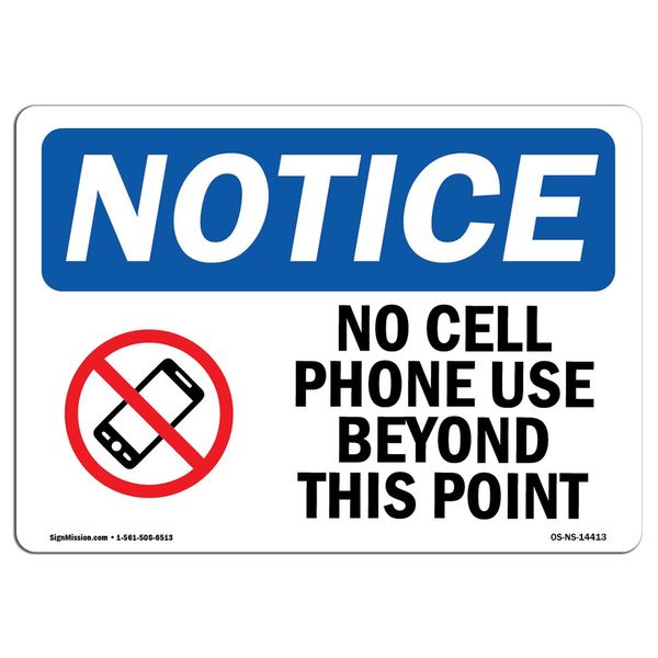 OSHA Notice Signs - No Cell Phone Use Beyond This Point Sign with Symbol | Vinyl Label Decal | Protect Your Business, Work Site | Made in The USA