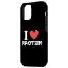 iPhone 13 I Love Protein Case