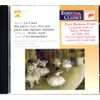 Ravel: Mother Goose / La Valse / Pavane (Essential Classics)