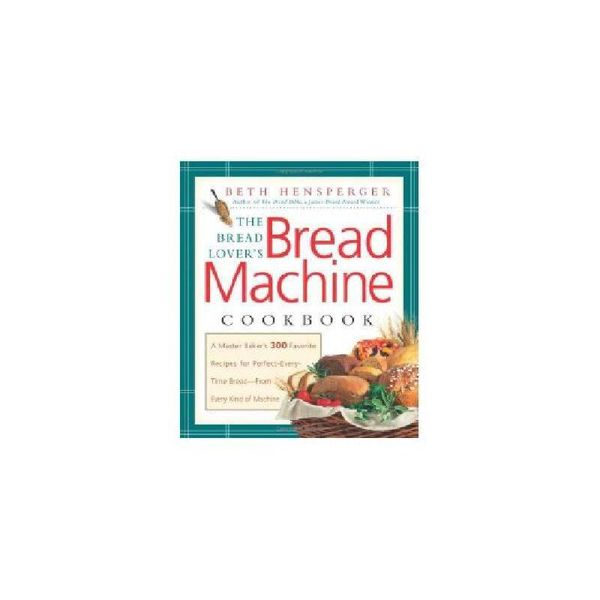 【预订】The Bread Lover's Bread Machine Cookbook: A Master