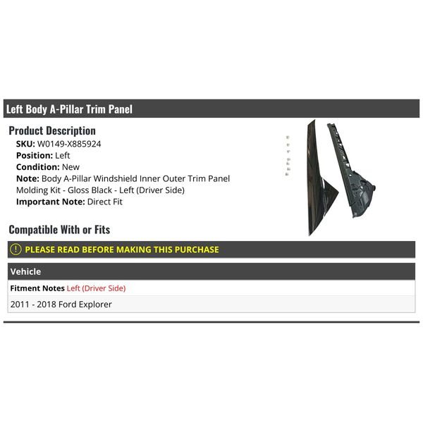 Left Driver Side Body A-Pillar Trim Panel - Gloss Black - Compatible with 2011-2018 Ford Explorer