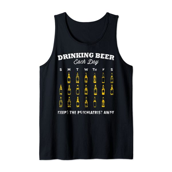 Drinking Beer Each Day Keeps Doctor Away - Beer Design Tank Top