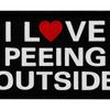 I like to pee outside embroidered Velcro patch