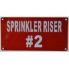 Sprinkler Riser #2 Sign (Aluminium Reflective !!!, RED 3X6)--REF24-1027
