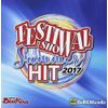 Festival Show Summer Hit 2017 / Various