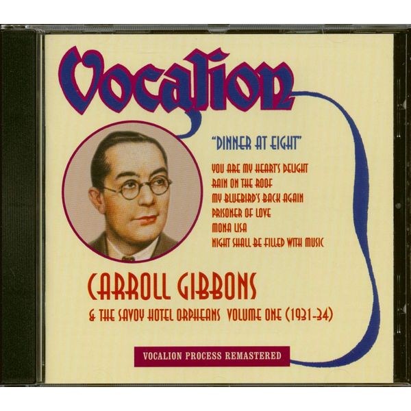 Carroll Gibbons, Vol.1