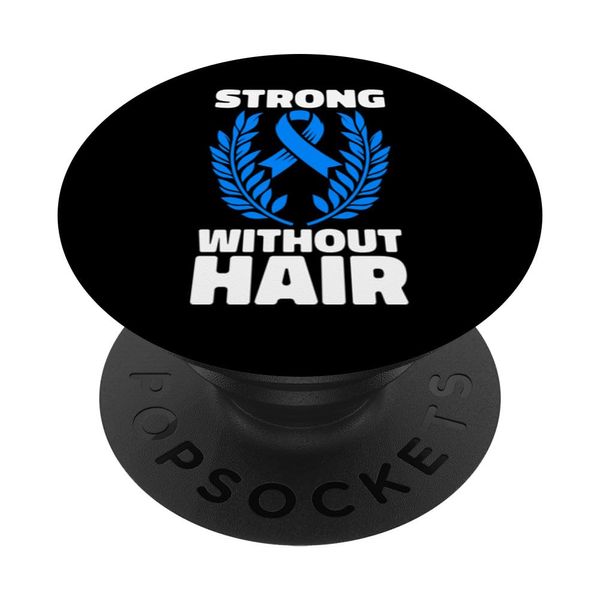 Strong Without Hair Alopecia Awareness PopSockets Swappable PopGrip