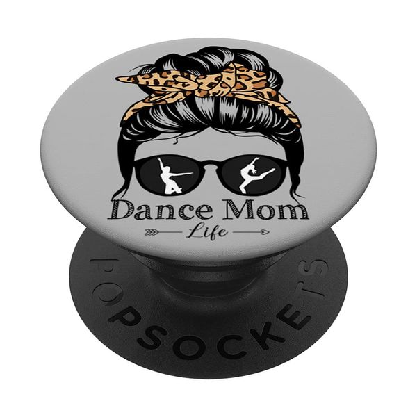 Dance Mom Messy Bun Hair Funny Leopard Dancer PopSockets Swappable PopGrip
