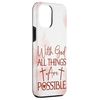 iPhone 14 Pro Max Prayer Changes Things Christian Inspirational Quote Case