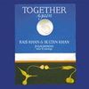 Together Again - Jugalbandhi - Sitar & Sarangi