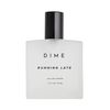 Dime Beauty Running Late Perfume, 1.7 oz / 50 ml