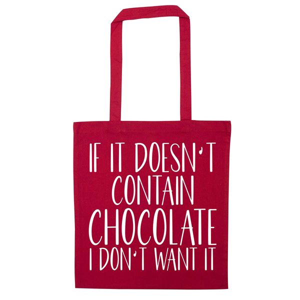Flox Creative Red Tote Bag Doesn't Contain Chocolate I Don't Want it