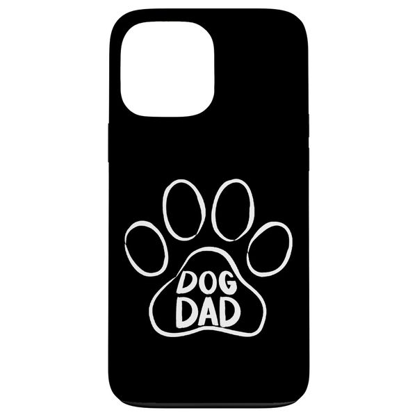 Dog Dad Case for iPhone 13 Pro Max