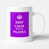 Victorian Printing Co - Keep Calm - and Do Pilates Makes A Great Gift, Ceramic, 11fl.oz.