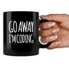 Go Away I'm Coding Coder Computer Programming Programmer Student Graduation Birthday Valentines Christmas Drinkware Novelty Coffee Ceramic Mug 11 oz Black