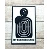 My Business Card PVC Patch - Target Morale Tactical Patch - Military Gun Patch