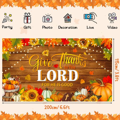 Thanksgiving Christian Backdrop Banner Decorations Give Thanks to The Lord Religious Photography Background Autumn Maple Leaves Pumpkins Sunflowers Bible Cross for Thanksgiving Harvest Party Decors