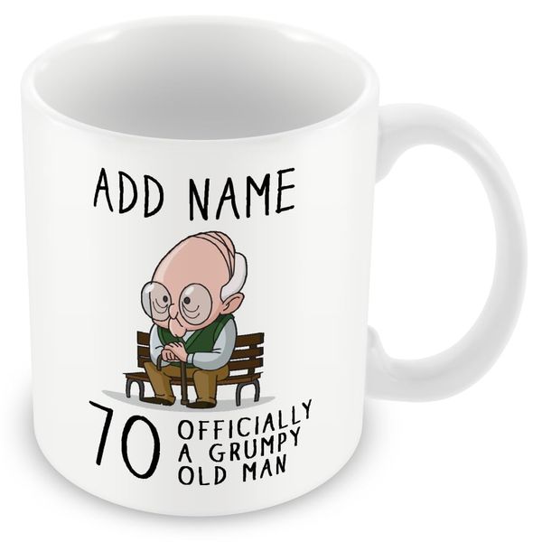 70th Birthday Gift for Grumpy Old Man - Personalised 70 Mug/Cup - Add Name