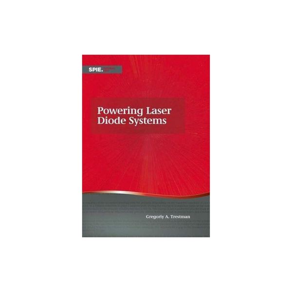 预订 Powering Laser Diode Systems [ISBN:9781510608450]