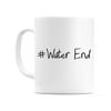 WeDoMugs #Water End - Ceramic 11oz Coffee Tea Gift Mug Cup