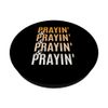 Orange Prayin'-x4 Orange Graphic PopSockets Adhesive PopGrip
