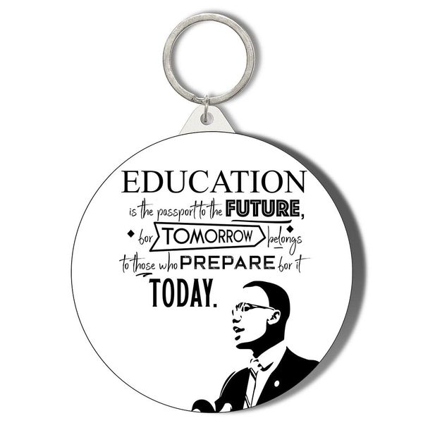 Gift Insanity MALCOLM X EDUCATION QUOTE LARGE 58mm ROUND KEYRING