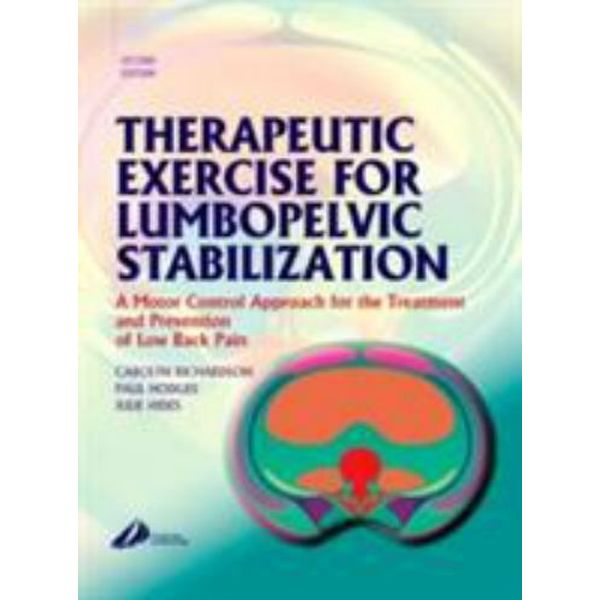 Therapeutic Exercise for Lumbopelvic Stabilization: A Motor Control Approach for