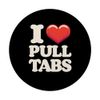 I Love Pull Tab Midwest Gambling Ticket Bingo Gamblers PopSockets Standard PopGrip