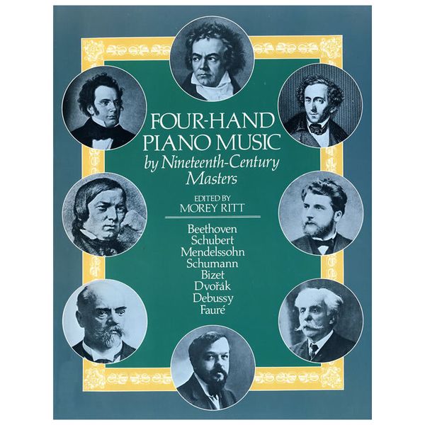 Four-Hand Piano Music by Nineteenth-Century Masters 19世纪著名四手联弹钢琴曲