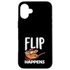 Pancakes Flip Happens Delicious Breakfast Fun Case for iPhone 16 Plus