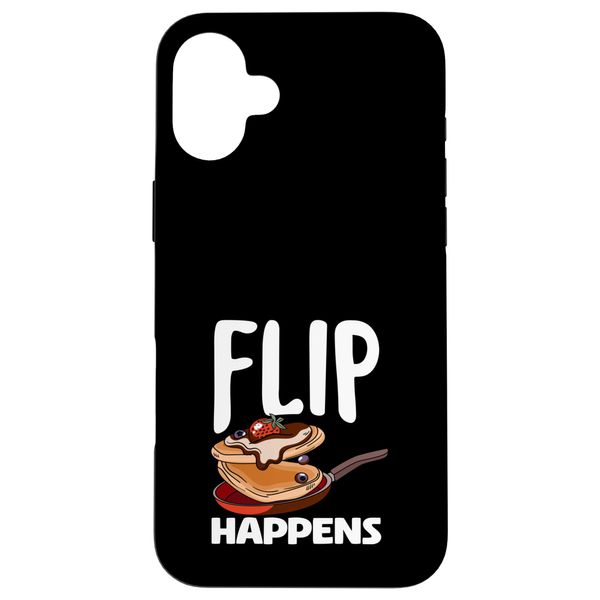 Pancakes Flip Happens Delicious Breakfast Fun Case for iPhone 16 Plus