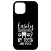Easily Distracted By Teeth and Dogs, Funny Dentist Case for iPhone 12 mini