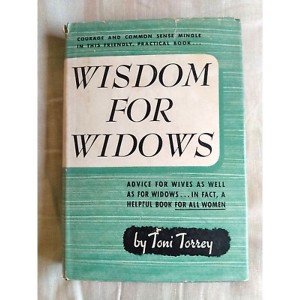 Wisdom for Widows SIGNED INSCRIBED Toni Torrey 1941 w/ newspaper article