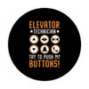 Elevator Technician Try To Push My Buttons Elevator PopSockets Swappable PopGrip