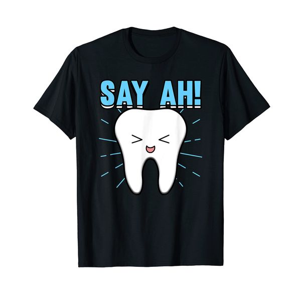 Funny Say Ah! Teeth Tooth Dentist Dental Surgeon T-Shirt