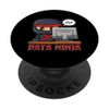 Data Ninja Machine Learning Programming Analyst Data Mining PopSockets Standard PopGrip