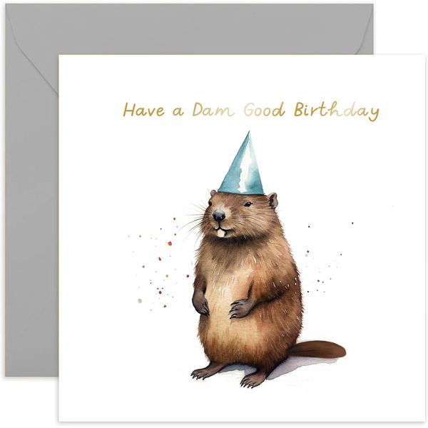 Old English Co. Dam Good Birthday Card for Her - Fun Beaver Party Hat Birthday Card for Mum, Dad, Daughter, Son - Gold Foil Birthday Card for Women and Men | Blank Inside with Envelope