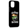 iPhone 15 My Retirement Plan Is On Course Retired Golf Player Golfer Case