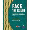 Face the Issues: Intermediate Listening and Critical Thinking Skills, Third Edi