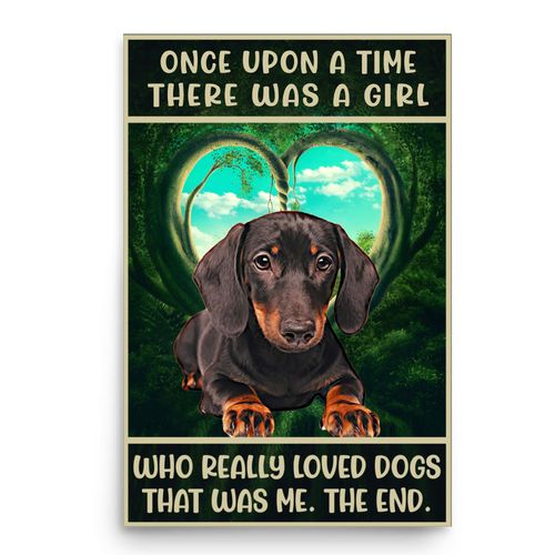 Chocolate Tan Dachshund Wall Art Poster 12x18 Inches Unframed - There Was a Girl Who Really Loved Dog Gifts for Mom