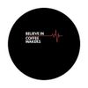 Positive Thoughts Coffee Makers Believe in Heartbeat PopSockets Swappable PopGrip