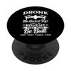 Drone The Coolest Toy Drone Pilot PopSockets Klebender PopGrip