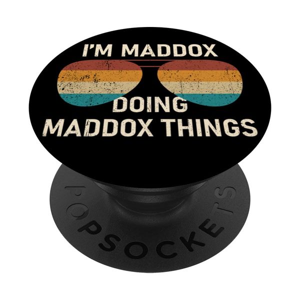 I'm Maddox Doing Maddox Things Retro Sunglass Personalized PopSockets Swappable PopGrip